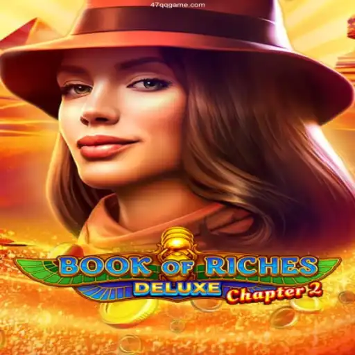 Exploring Book of Riches Deluxe Chapter 2: A Journey into Adventure and Wealth